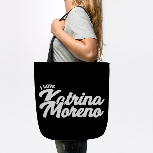 I Love Katrina Moreno Celebrity Tote Teepublic