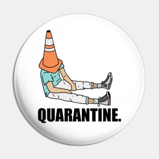 ConeHead Quarantine Pin