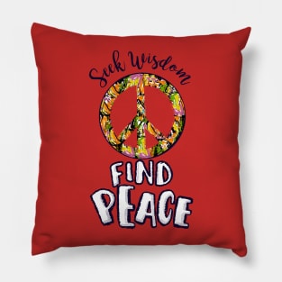 Seek wisdom Pillow