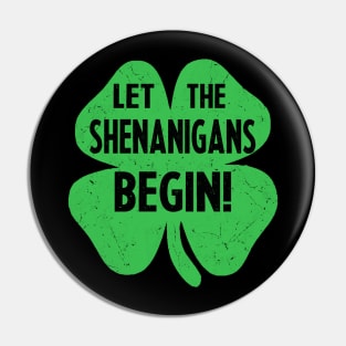 Let the shenanigans begin st patricks day Pin