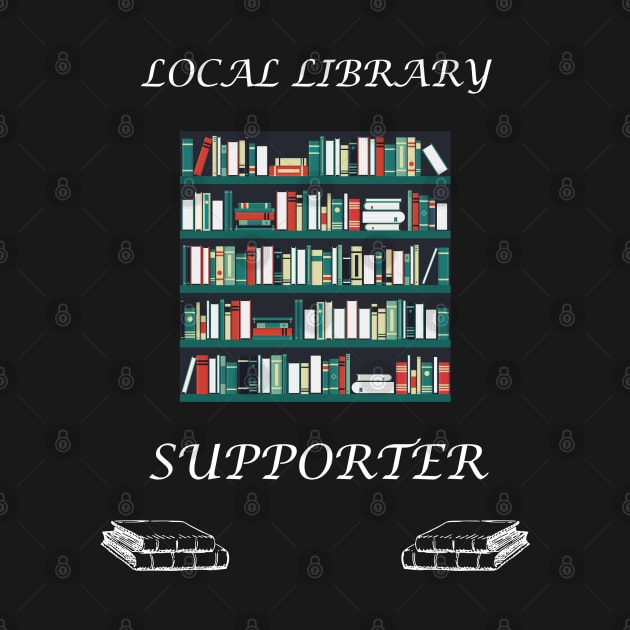 Support your Local Library by vaporgraphic