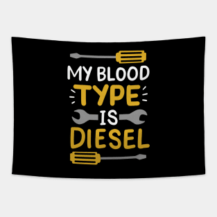 My Blood Type Is Diesel Tapestry