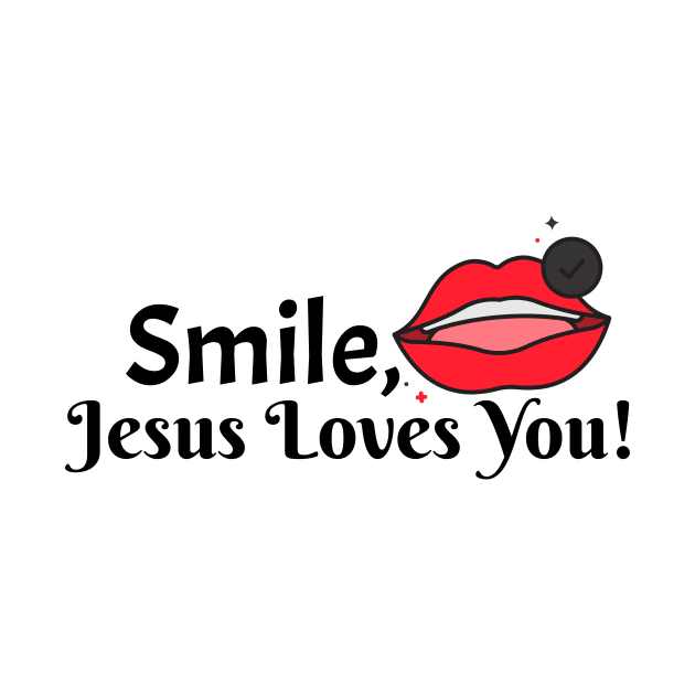 Smile Jesus loves you tees by NewCreation