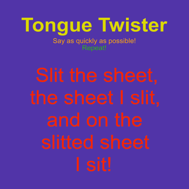 Tongue twister # 1 by Beta Volantis