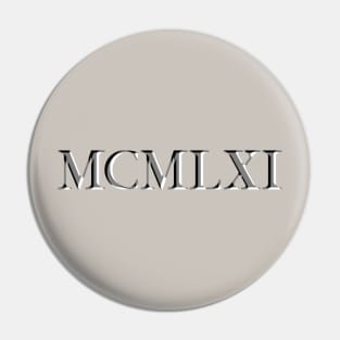 Roman Numeral 1961 Pin