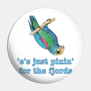 Dead Parrot - Pining for the Fjords Pin