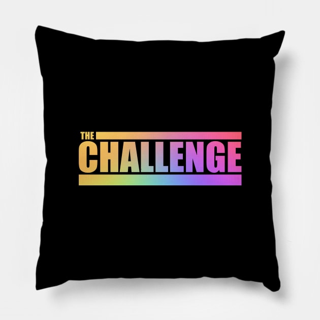 The Challenge MTV Challenge Pillow by Tesla