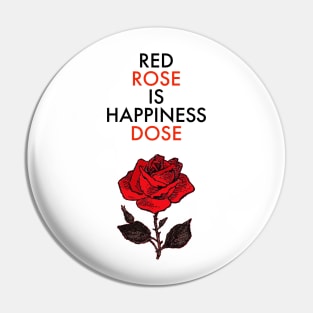 Red rose is happiness dose! Pin