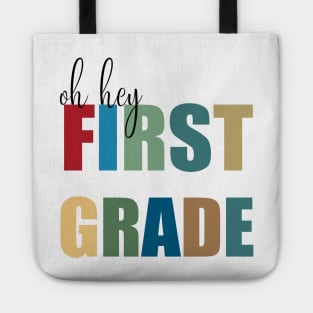 f oh hey first  grade - first  grade teacher shirt design- hello first grade svg- back to schoo-  back to school tee for kids- back to school shirt Tote