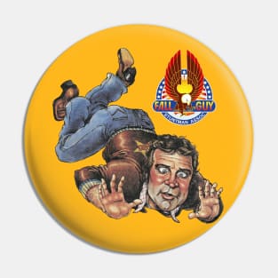 Fall Guy Stuntman Association Funny Pin