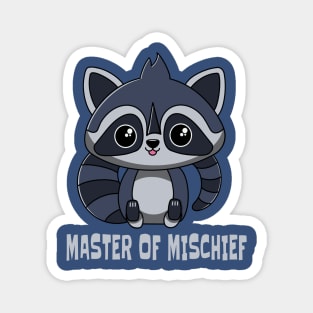 Raccoon Master of Mischief Magnet