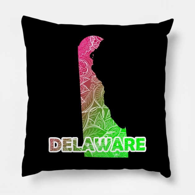 Colorful mandala art map of Delaware with text in pink and green Pillow by Happy Citizen