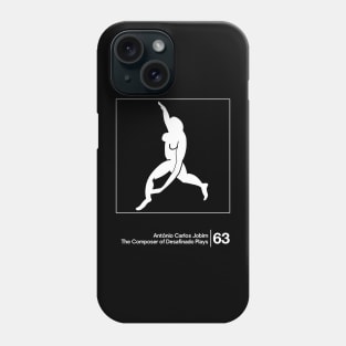 Antonio Carlos Jobim / Minimal Style Graphic Artwork Design Phone Case