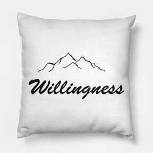 Willingness as mountains, inspirational meanings Pillow