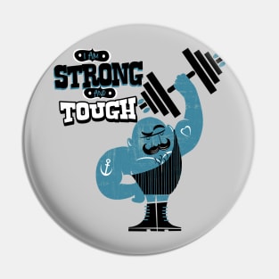 I am tough Pin