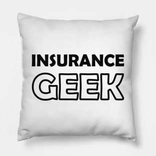 Insurance agent - Insurance Geek Pillow