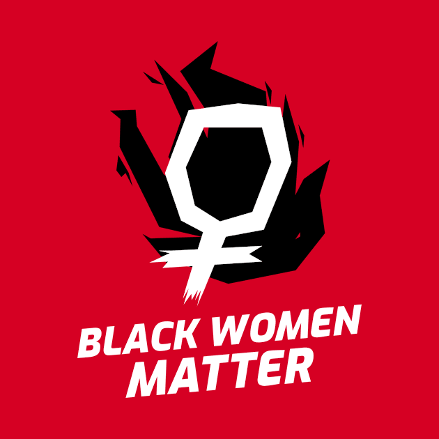 Black Women Matter BLM Black Lives Matter Activism Feminism by BitterBaubles