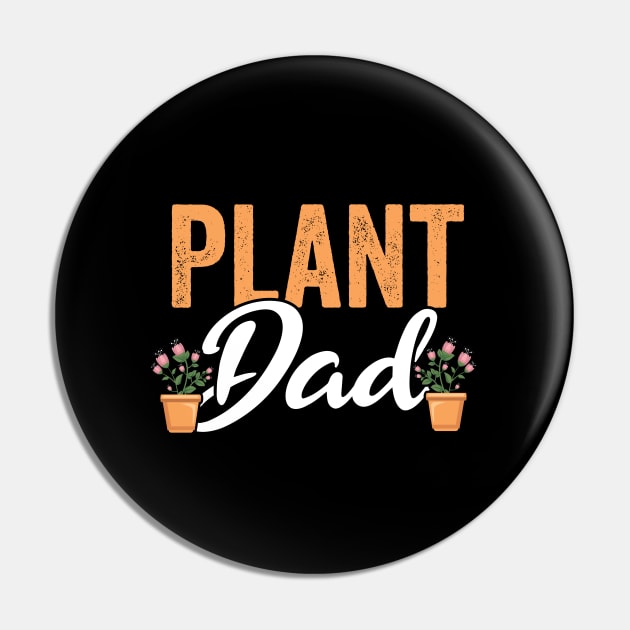 Gardening - Plant Dad Pin by Kudostees