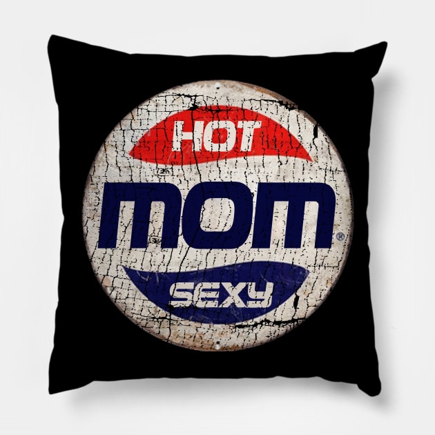 HOT MOM or PEPSI Pillow by IJKARTISTANSTYLE