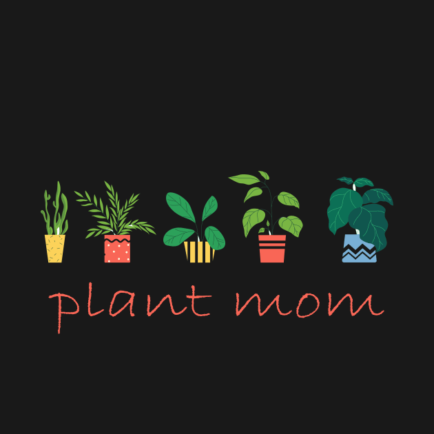 plant mom by torifd1rosie