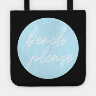 beach please Tote