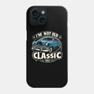 i'm not old i'm classic Phone Case