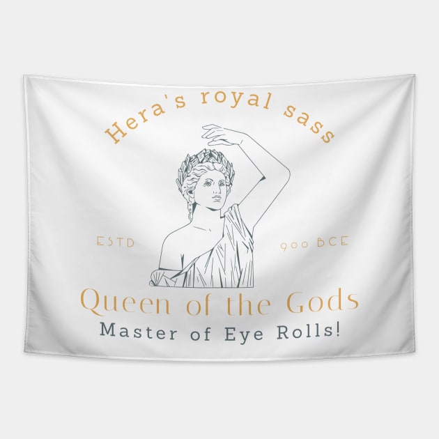 Hera´s Royal Sass Tapestry by Poseidon´s Provisions