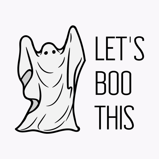 Let's Boo This! by greatstuff