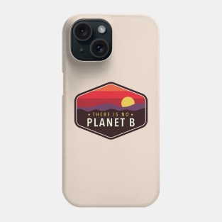 There Is No Planet B Purple Red Badge Phone Case