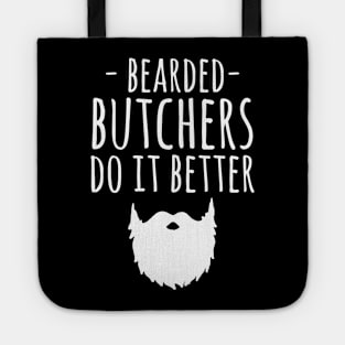 Bearded butchers do it better Tote