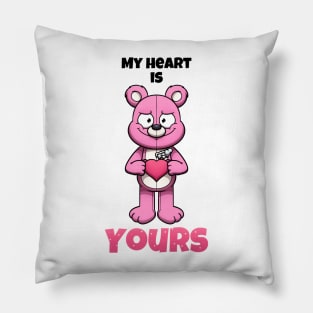 My Heart Is Yours Teddy Bear Pillow