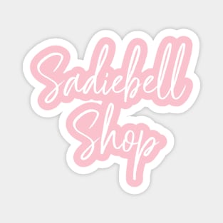 Sadiebell Shop Merch Magnet