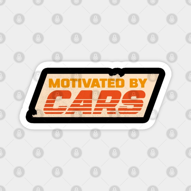 Motivated by Cars Magnet by Papi Store