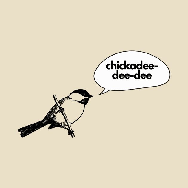 An ode to the chickadee- a bird design by C-Dogg