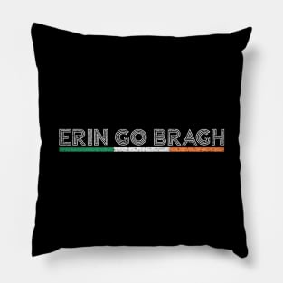 Erin Go Bragh / Original Irish Pride Faded-Style Retro Design Pillow