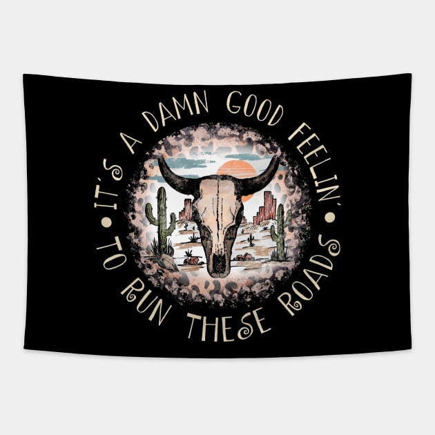 It's A Damn Good Feelin' To Run These Roads Bull Leopard Cactus Tapestry by Creative feather