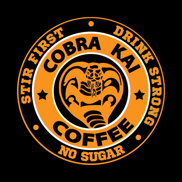 Cobra Kai Coffee by Digitalscribbles