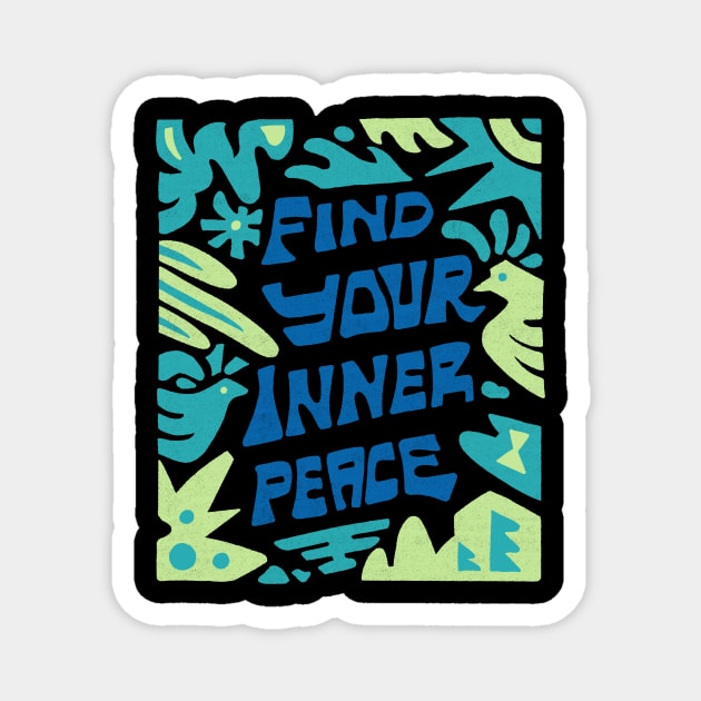 Inner Peace Magnet by skitchman