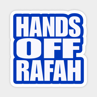 Hands Off Rafah - White - Double-sided Magnet