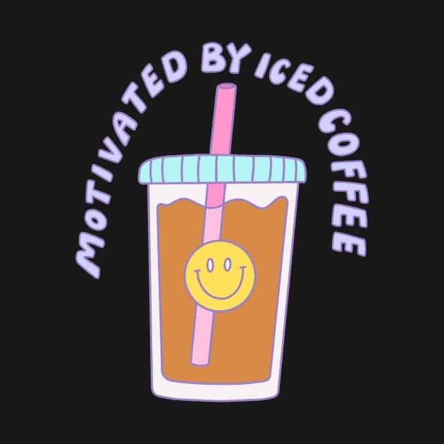 Motivated by Iced Coffee by Ally Blaire Co.