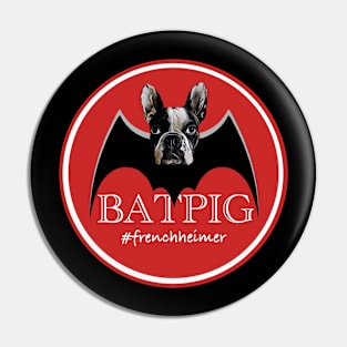 A Frenchie, half Pig, half Bat: BatPig Pin