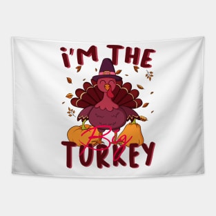 i'm the big turkey Tapestry