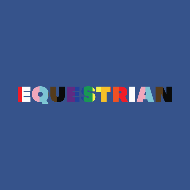 Equestrian (PRIDE) by Green Broke Equestrian