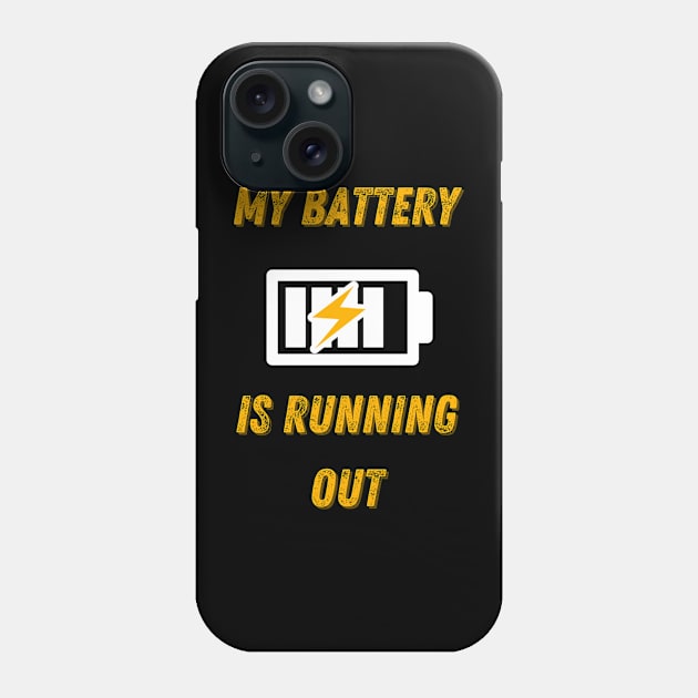 My Battery Is Running Out Phone Case by Elizabethkibo