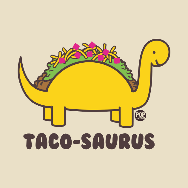 TACO SAURUS by toddgoldmanart