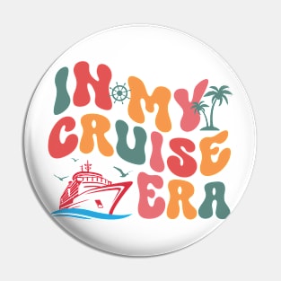 In My Cruise Era Funny Vacation Gift For Mem Women Pin