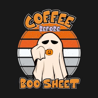 Ghost Pun Retro Halloween Night Shift Coffee Before Boo Sheet T-Shirt