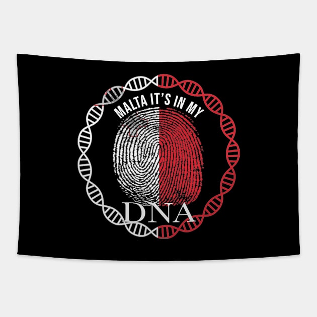Malta Its In My DNA - Gift for Maltese From Malta Tapestry by Country Flags