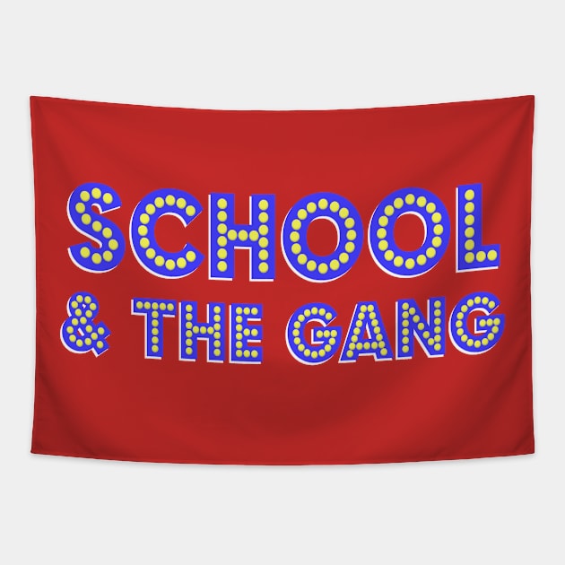 SCHOOL & THE GANG - back to school shirt Tapestry by heyK