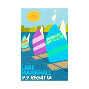 Lake Maxinhall 9.9 Regatta 2021 T-Shirt